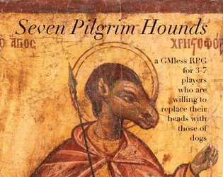 Seven Pilgrim Hounds  