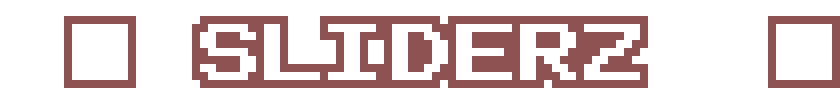 SLIDERZ (TTJ)