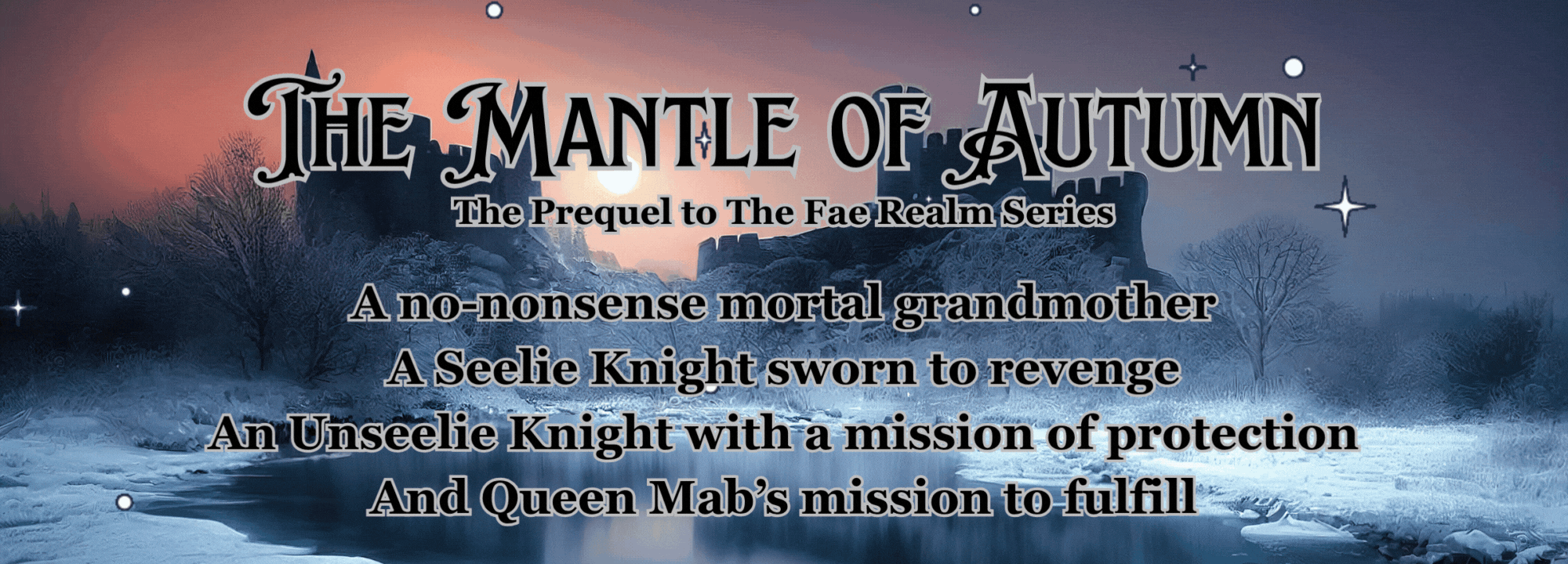 The Mantle of Autumn, Prequel to The Fae Realm Series