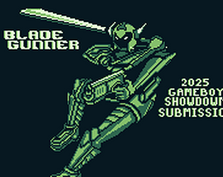 BLADEGUNNER 2025 GAMEBOY SHOWDOWN SUBMISSION