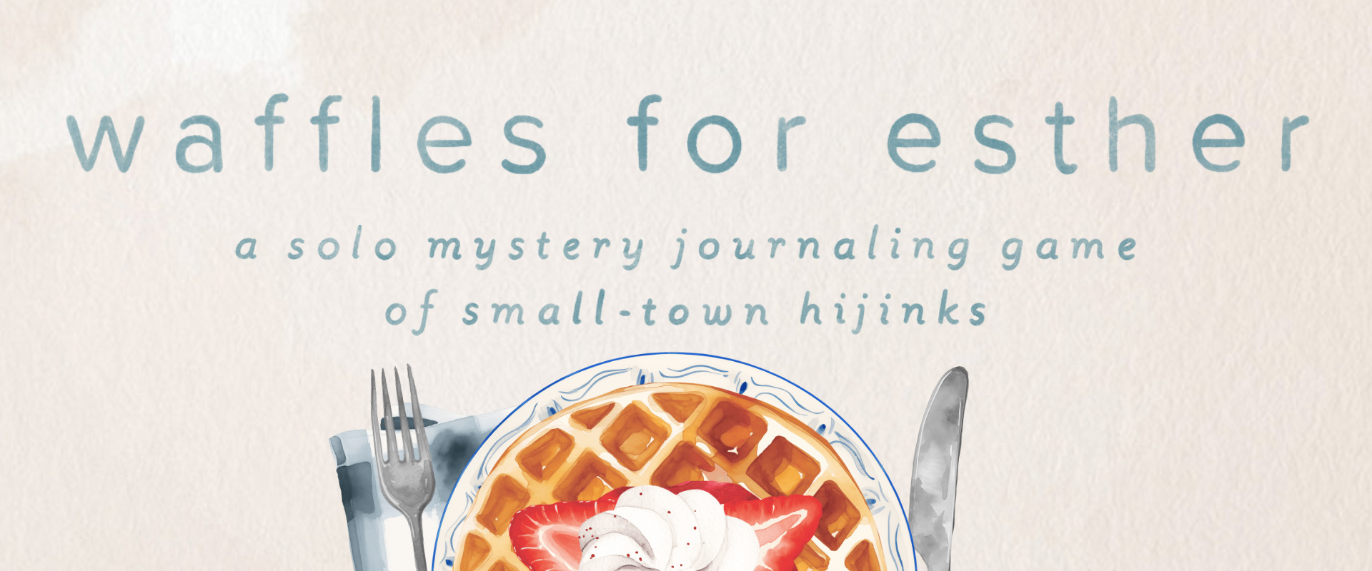 Waffles for Esther