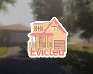 Evicted
