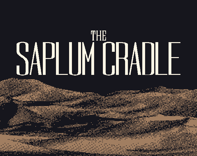Cover image for The Saplum Cradle - Vertical Slice