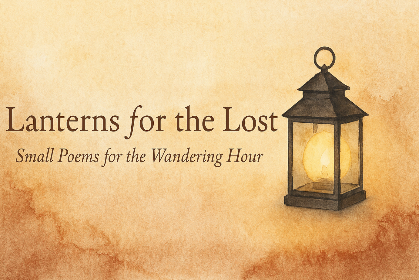 Lanterns for the Lost