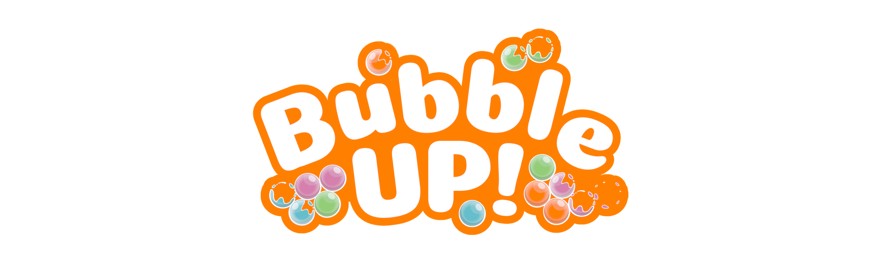 Bubble UP!