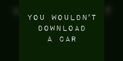 Cover image for You Wouldn't Download A Car