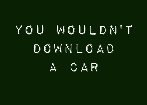 Cover image for You Wouldn't Download A Car