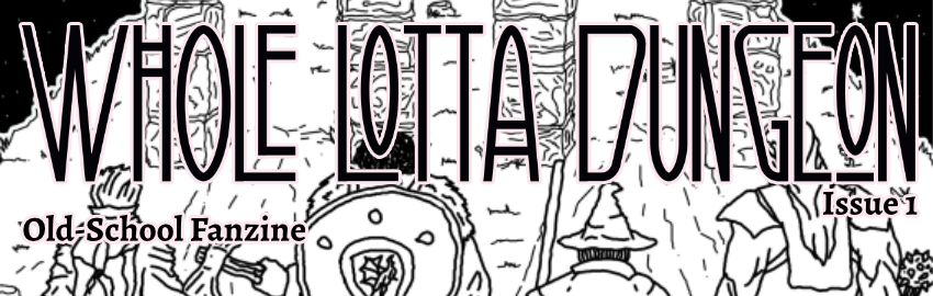 WHOLE LOTTA DUNGEON Issue 1 English