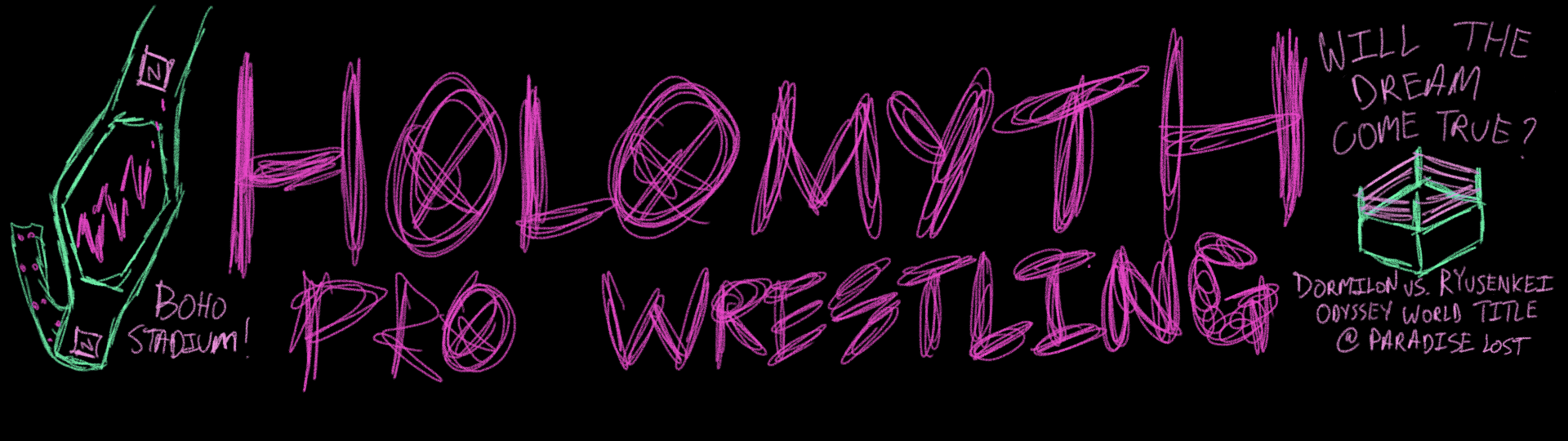 HOLOMYTH PRO WRESTLING
