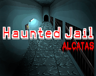 Haunted Jail: Alcatas