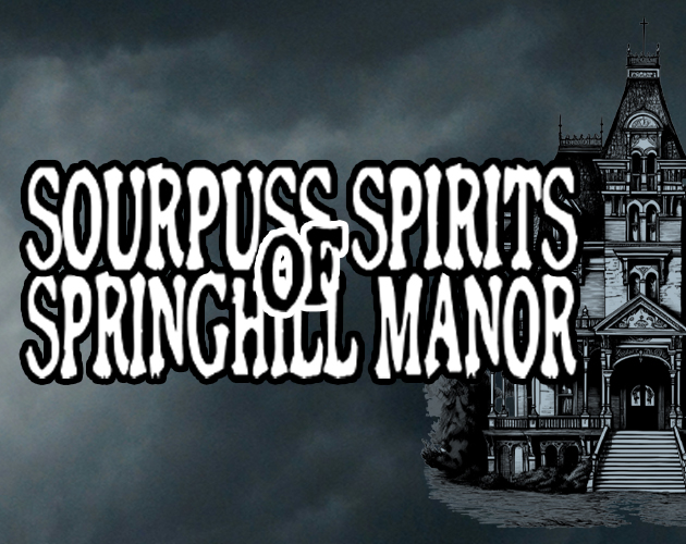 Portada de Sourpuss Spirits of Springhill Manor