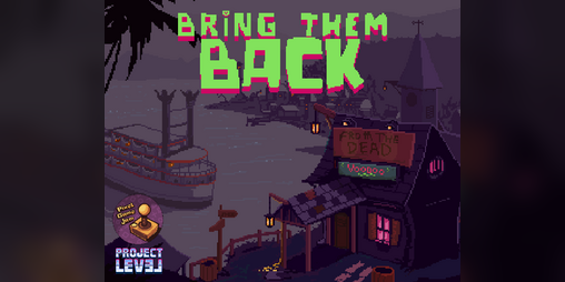 Cover image for Bring Them Back (from the dead - Pixel Jam 2025)