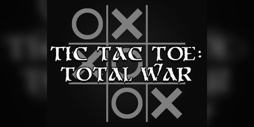 Cover image for Tic Tac Toe: Total War