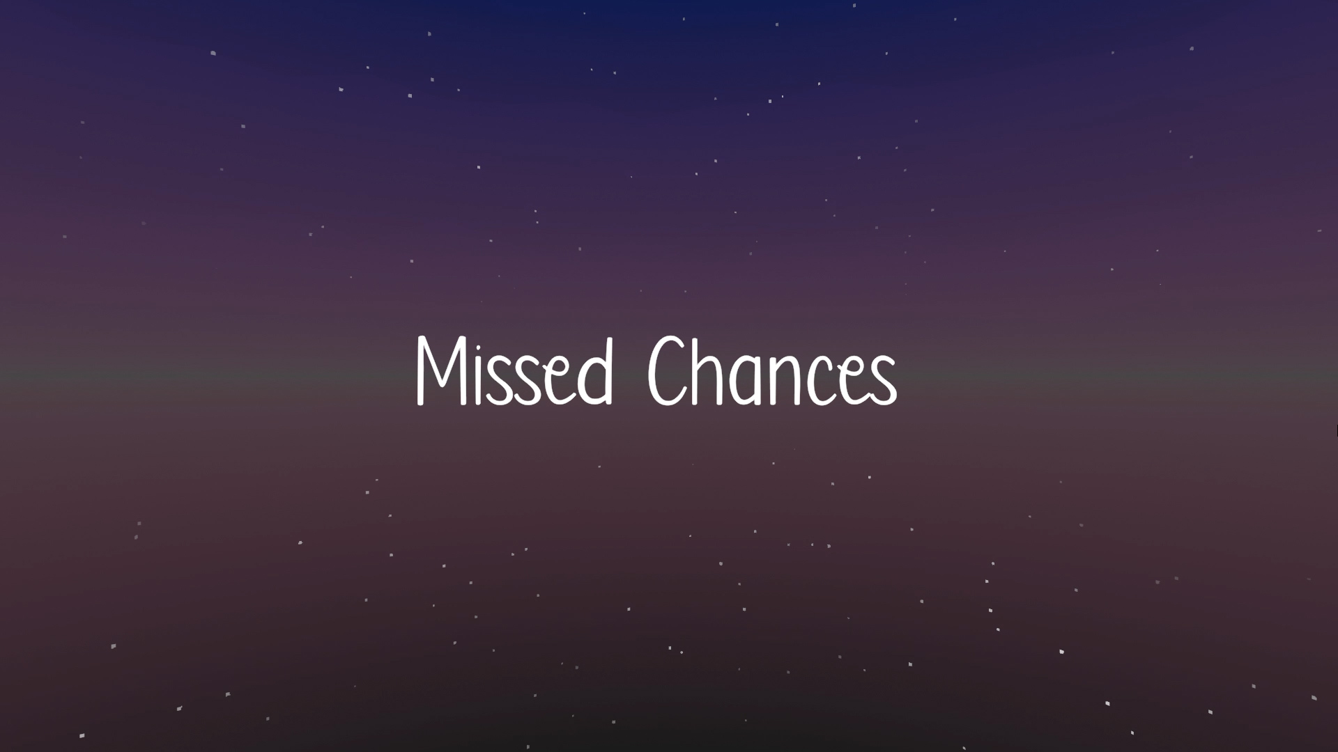 Missed Chances
