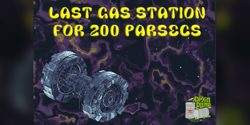 Cover image for Last Gas for 200 Parsecs