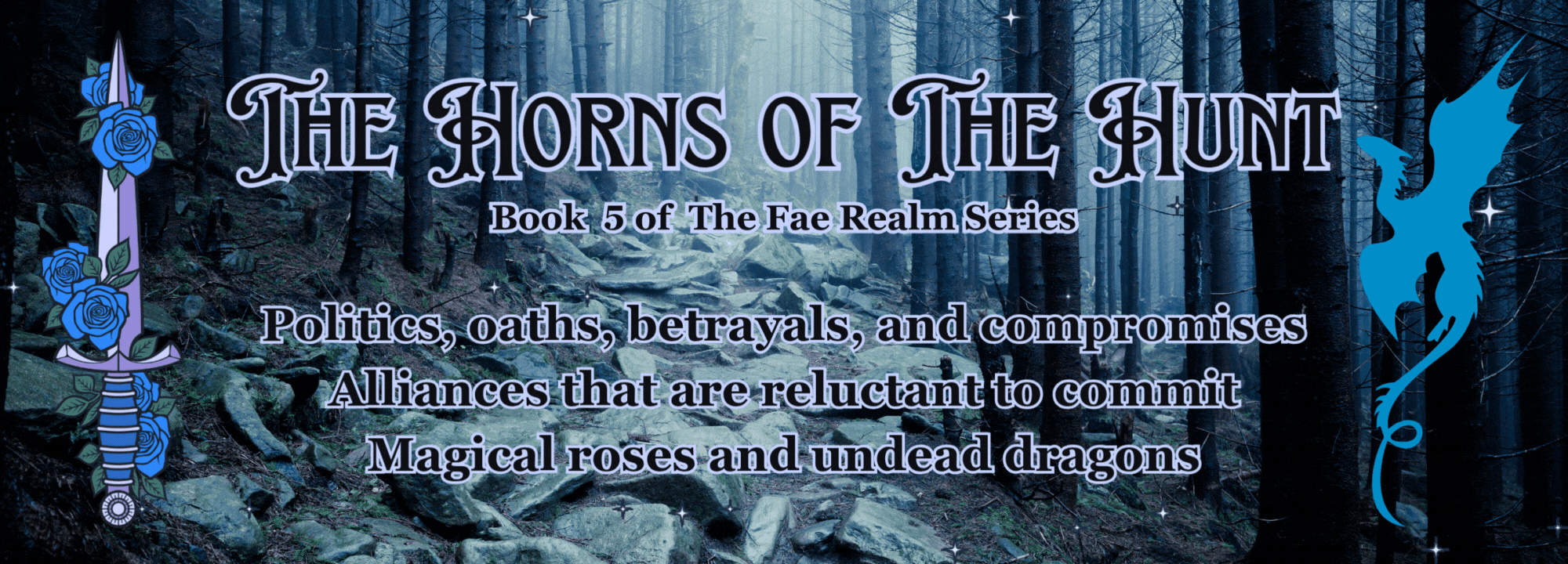 The Horns of The Hunt, book 5 of The Fae Realm Series