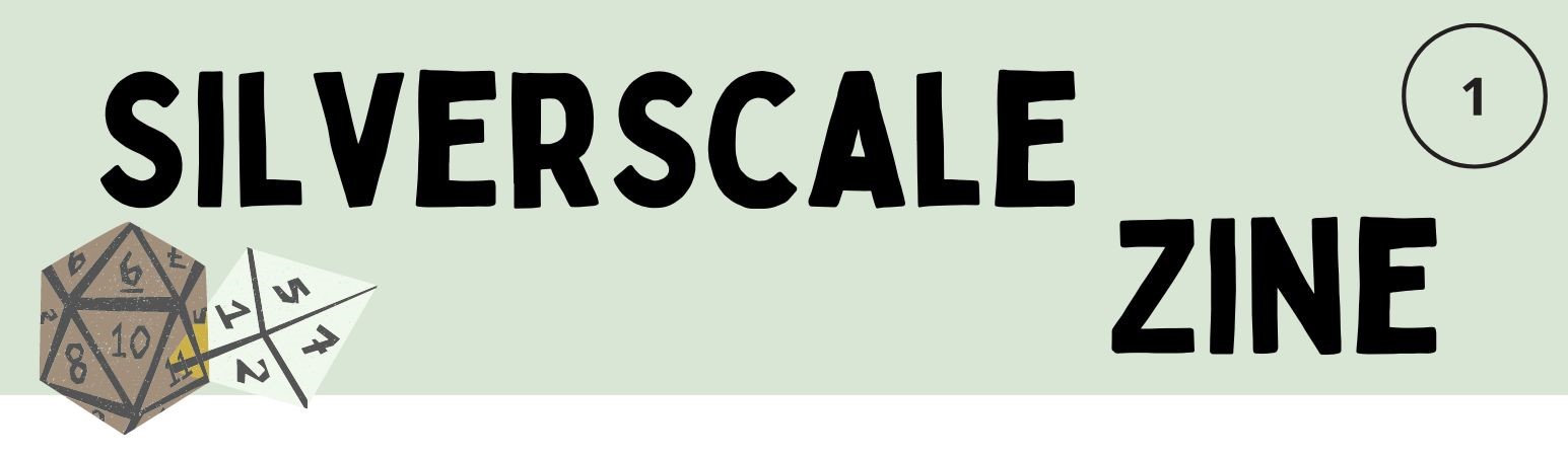 SilverScale Zine Issue #1
