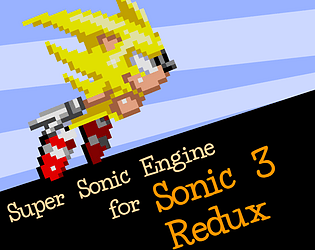 Super Sonic Engine for Sonic 3 Redux