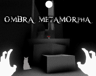 Ombra Metamorphia