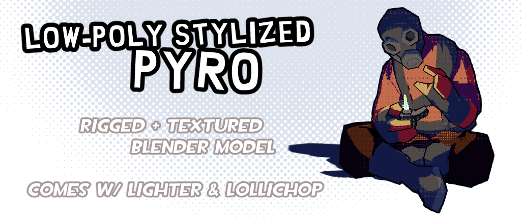 Low-Poly Pyro Model