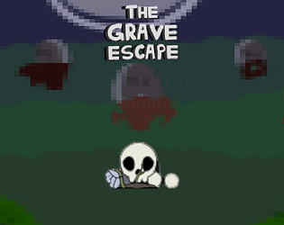 The Grave Escape