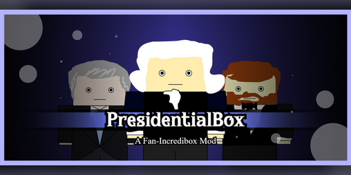 Cover image for ⋆⭒˚- PresidentialBox -⋆⭒˚ An Incredibox Mod