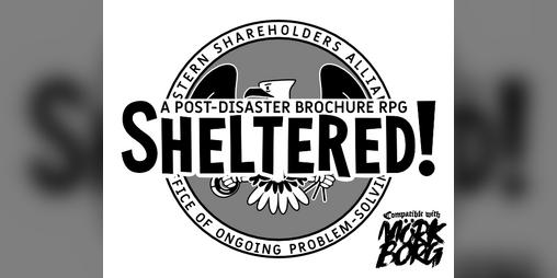 Cover image for Sheltered!