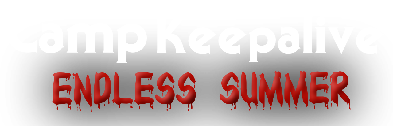 Camp Keepalive: Endless Summer