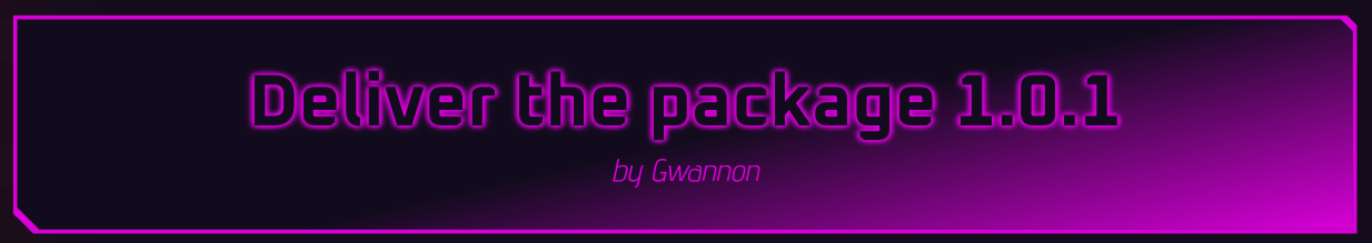 Deliver the package / Entrega el paquete