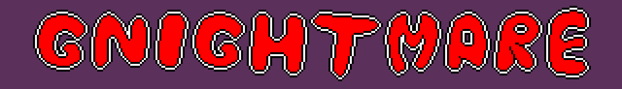 Gnightmare