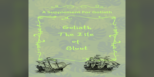 Cover image for Goliath The Isle Of Bluut