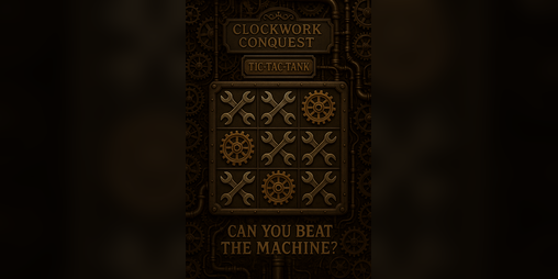 Cover image for Clockwork Conquest: Tic-Tac-Tank