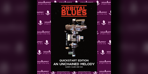 Cover image for Orbital Blues: Quickstart - An Unchained Melody