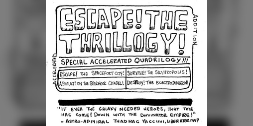 Cover image for ESCAPE! THE THRILLOGY! (Ashcan Preview)