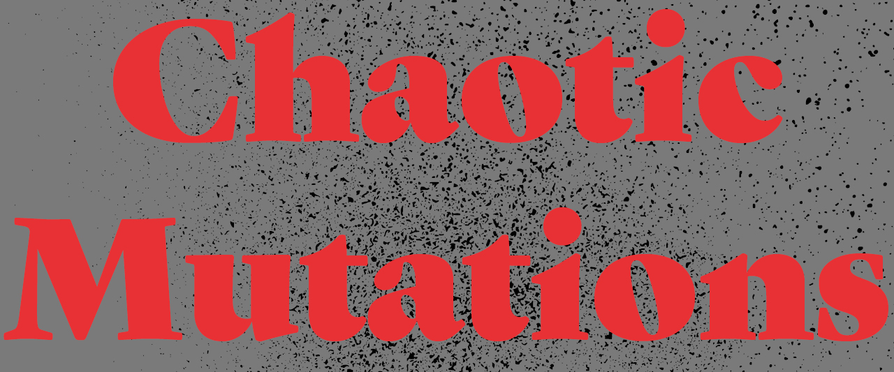 Chaotic Mutations