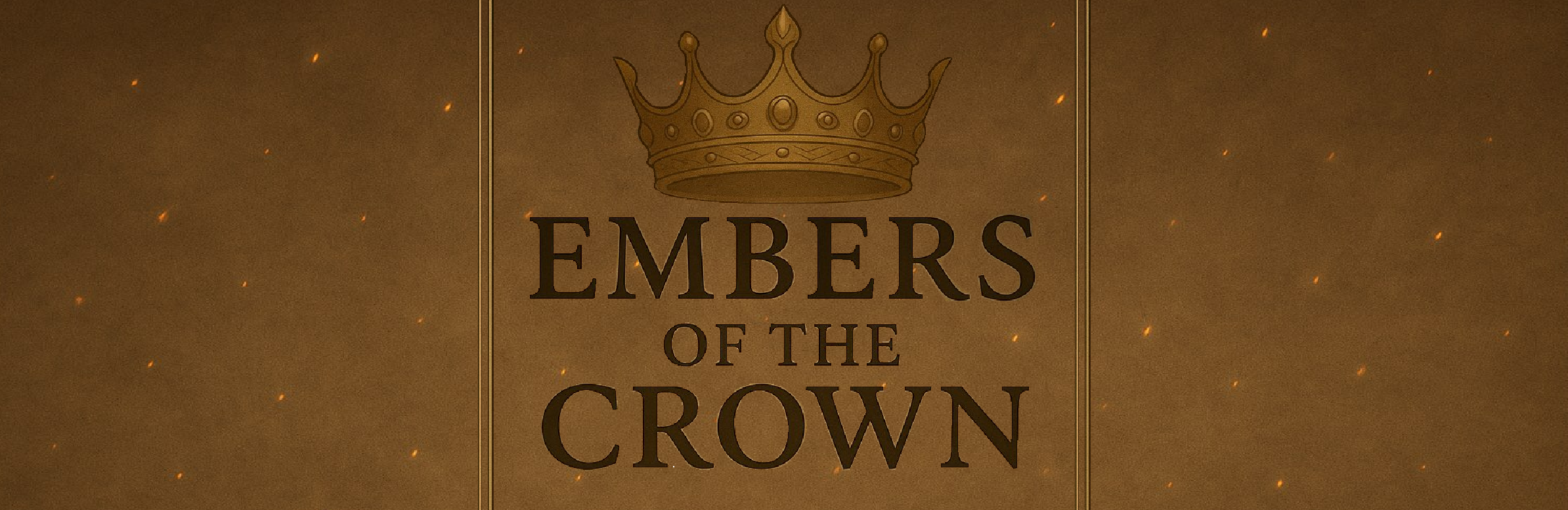 Embers of the Crown