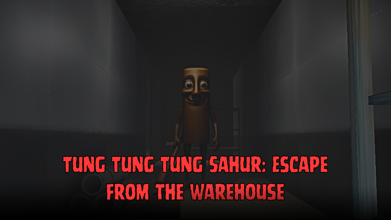 Tung Tung Tung Sahur Escape from the Warehouse