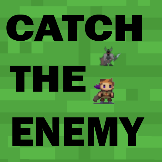 Catch the Enemy