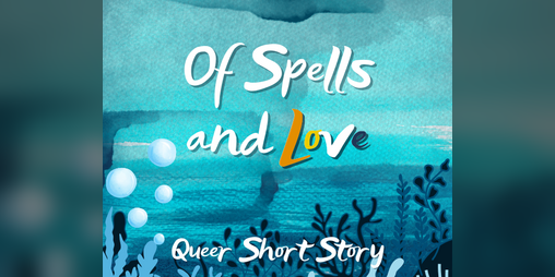 Cover image for Of Spells and Love