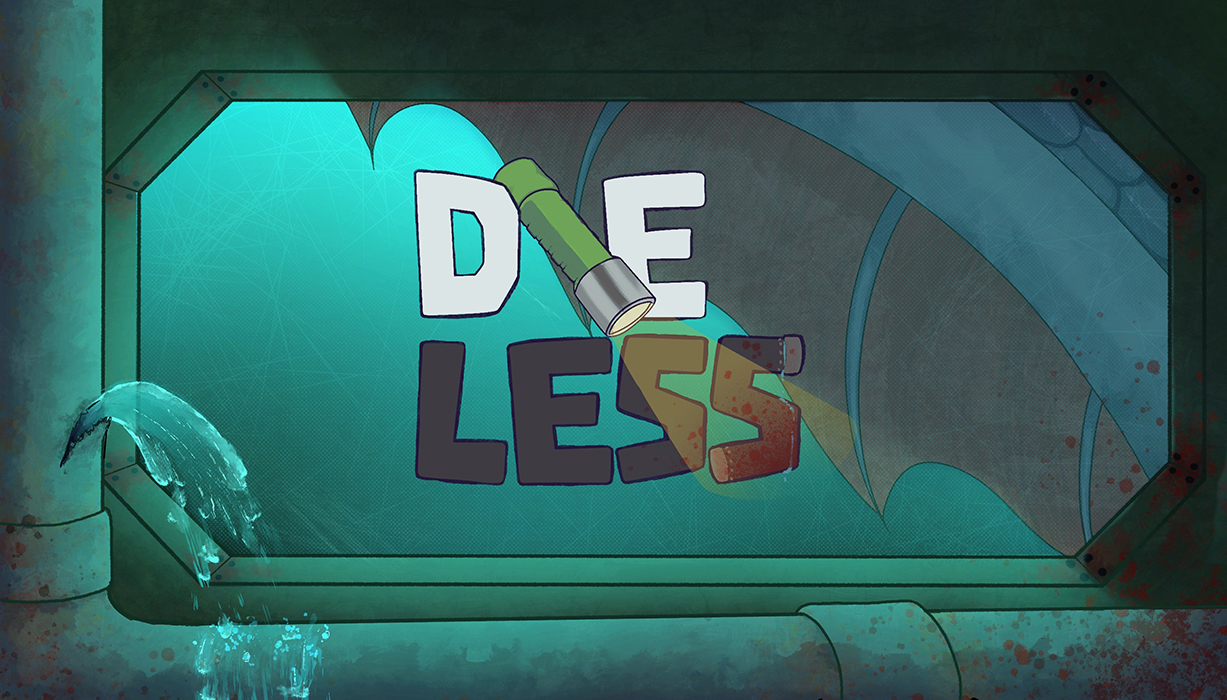 DIE LESS
