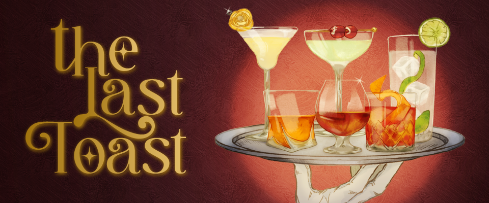 The Last Toast