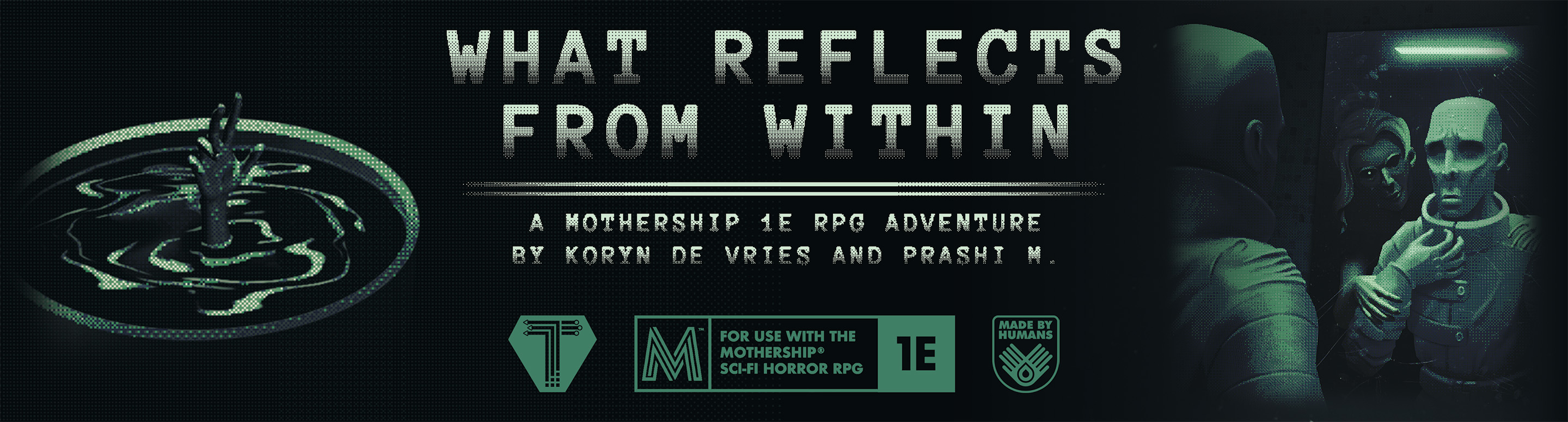 What Reflects From Within - Mothership 1E Adventure