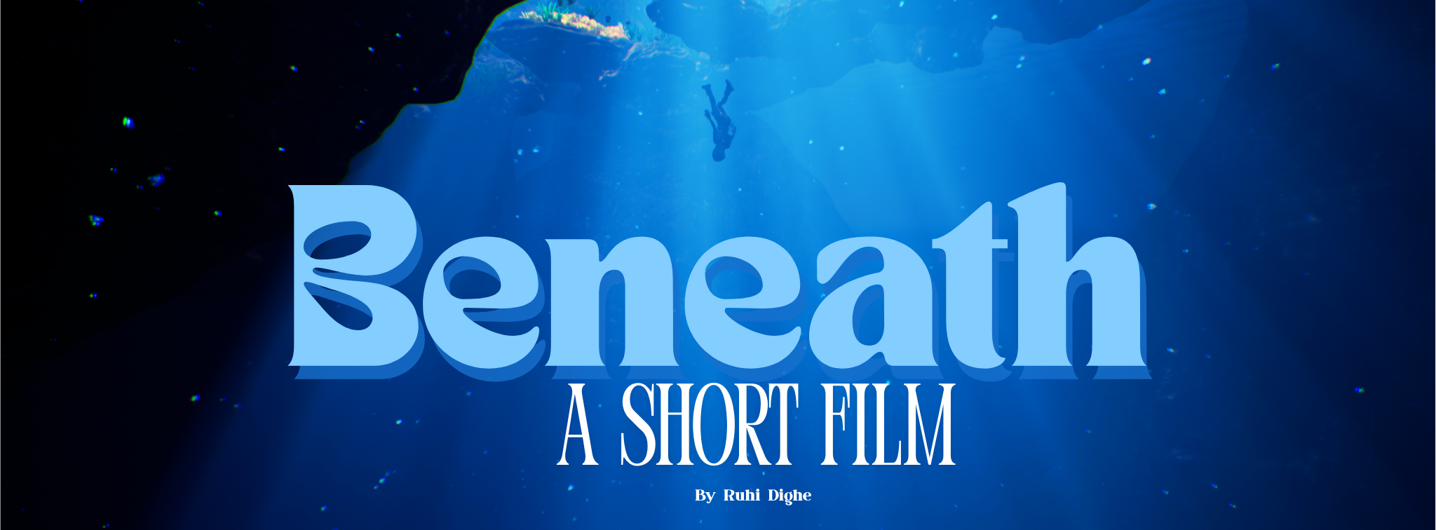 Beneath