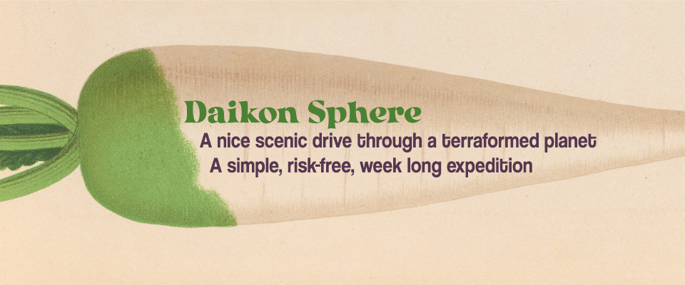 Daikon Sphere