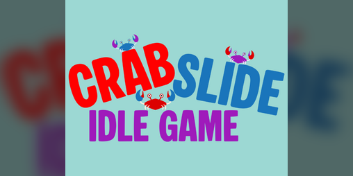 Cover image for Crab Slide Idle Game