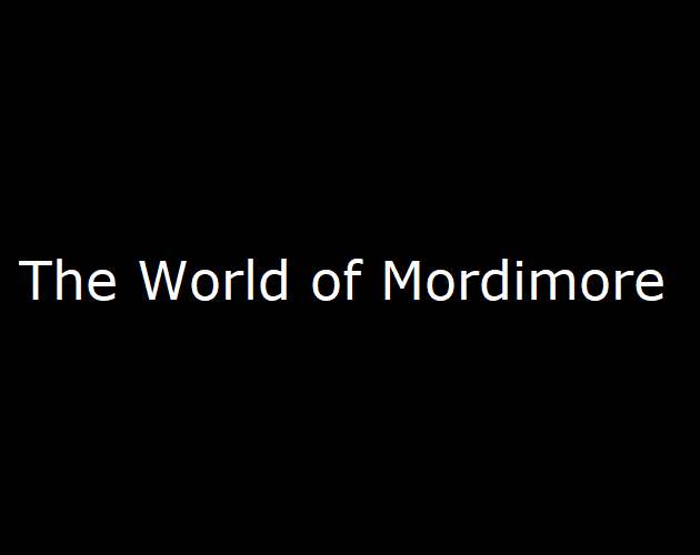 The World of Mordimore