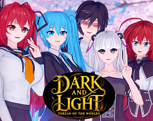 Dark and Light: Thread of the Worlds