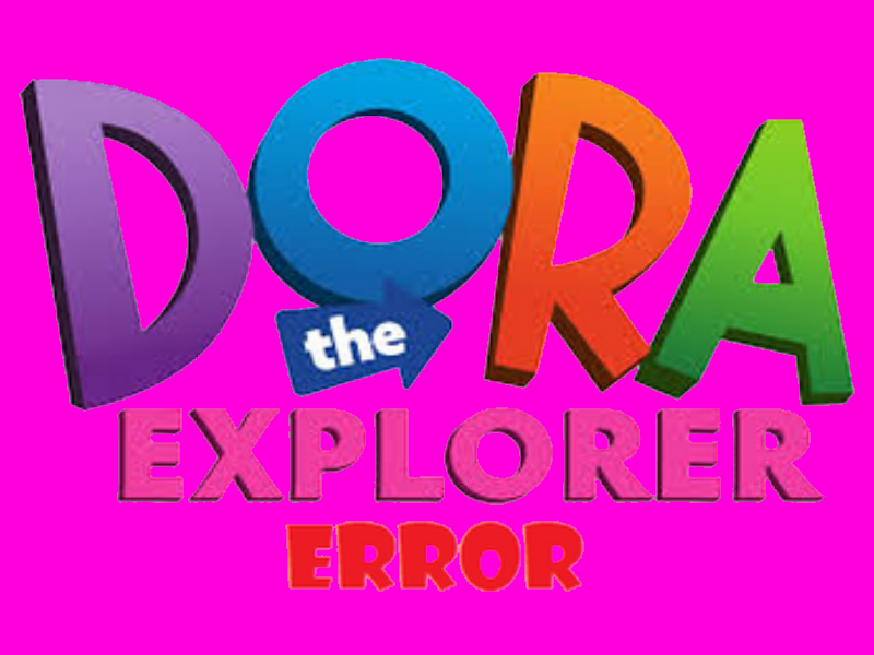 Dora Error