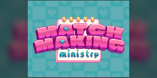 Cover image for Matchmaking Ministry