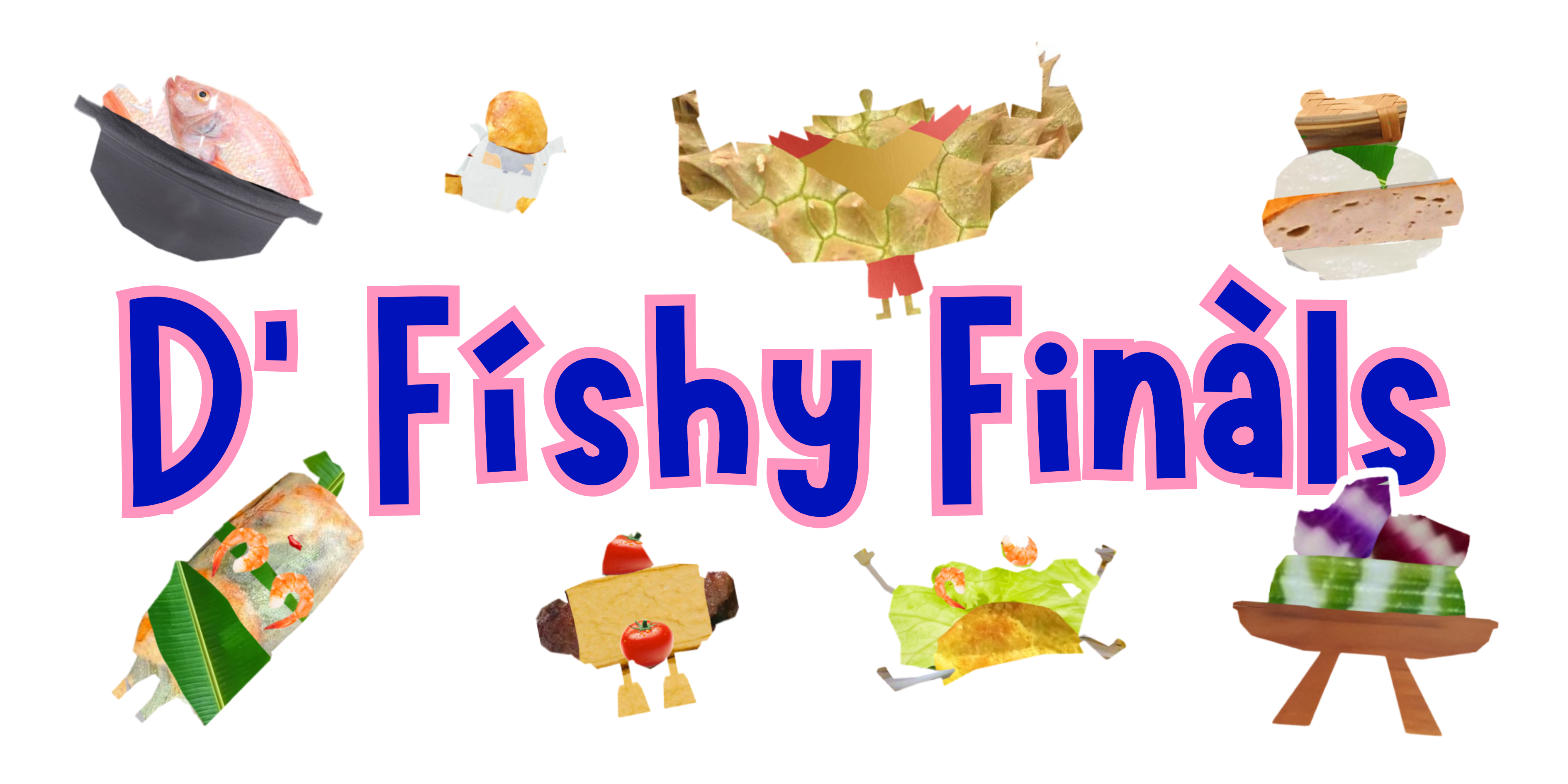 D' Físhy Finàls